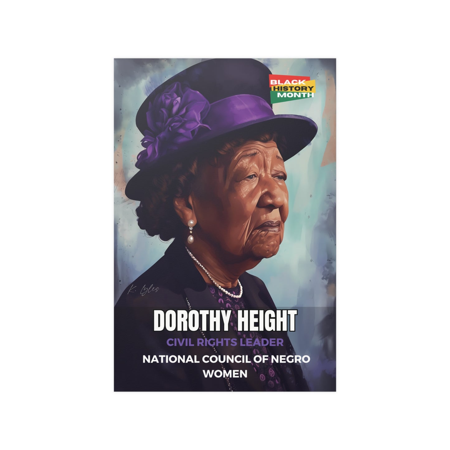 AI Generated Art Poster Print of Dorothy Height - Educational Black History Art Enthusiasts - Cool Posters for Office or Bedroom Wall Art
