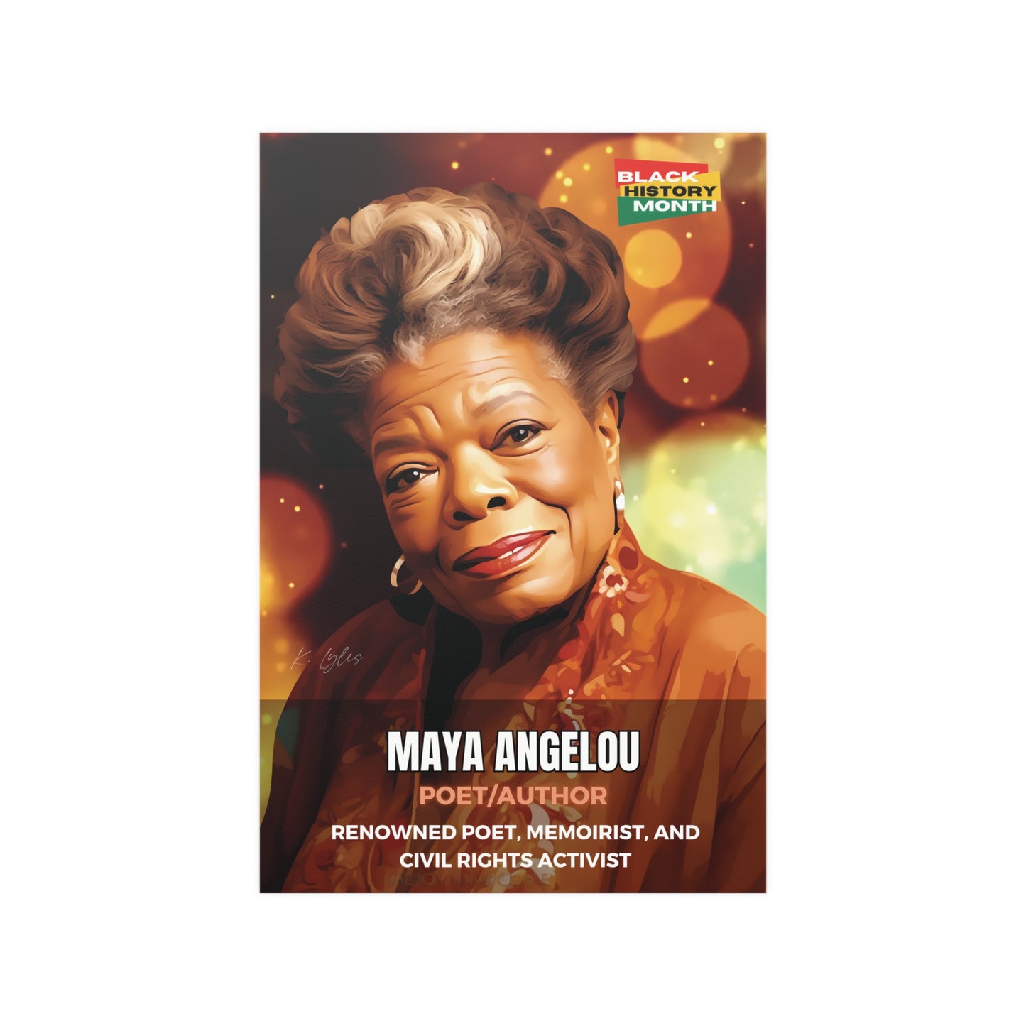 AI Generated Art Poster Print of Maya Angelou - Educational Black History Art Enthusiasts - Cool Posters for Office or Bedroom Wall Art