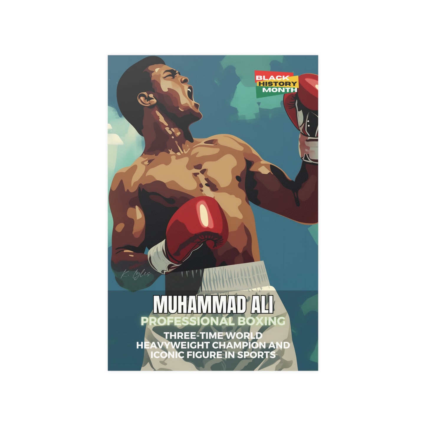 AI Generated Art  Poster Print of Muhammad Ali - Educational Black History Art Enthusiasts - Cool Posters for Office or Bedroom Wall Art